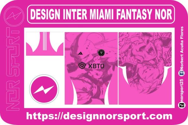 DESIGN INTER MIAMI FANTASY NOR
